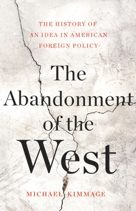The Abandonment of the West